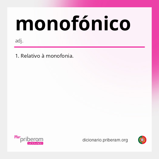 
   Significado de monofónico