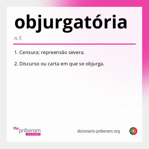 
   Significado de objurgatória