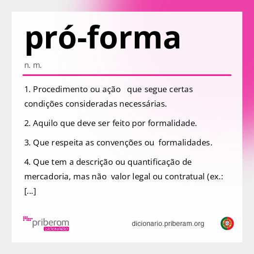 
   Significado de pró-forma