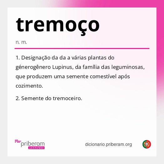
   Significado de tremoço
