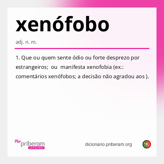 
   Significado de xenófobo